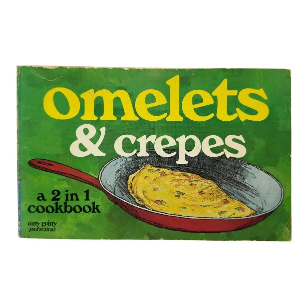 Crepes & Omelets Illustrated Cookbook Bob Coleen Simmons 1976 PB 2 in 1 Recipes